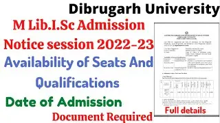 Dibrugarh University M.Lib.I.Sc. Admission Notice 2022|Document Required|