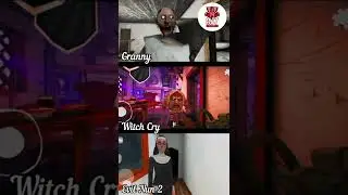 Granny👵Vs witch cry Vs Evil Nun 2 [ witch cry horror house ] ( Granny Shorts )