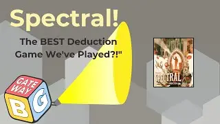 Spectral: The BEST Deduction Game We've Played?!