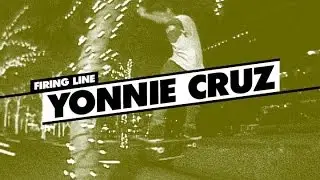 Firing Line: Yonnie Cruz