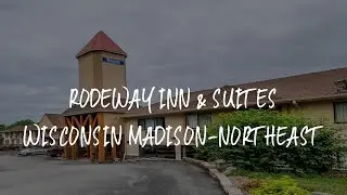 Rodeway Inn & Suites Wisconsin Madison-Northeast Review - Madison , United States of America