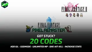 FINAL FANTASY II - PIXEL REMASTER Cheats: Add Gil, Unlimited MP, Godmode, ... | Trainer by PITCH