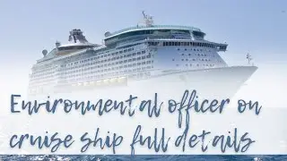 Environmental officer on cruise ship full details. 🫡 #cruisejobs #travel #environment 