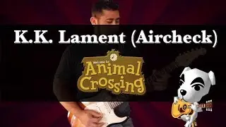 K.K. Lament (Aircheck) - Animal Crossing || Strings of the Woods