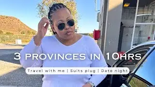 Three provinces in 10 hours | Suits plug | Date night