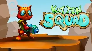 Kitten Squad: ВЗРЫВНЫE ИГРУЛЯ ➤ ВОЕННЫЙ КОТ с лазерными ПУШКАМИ