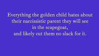The Golden Child Projects the Narcissistic Parent Onto the Scapegoat