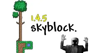 streaming Terraria 1.4.5 NEW Skyblock until i beat it - PART 2