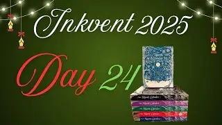 2025 Inkvent Calendar - Day 24