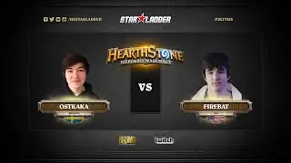 [RU] Firebat vs Ostkaka | SLTV StarSeries S1 | Last Chance