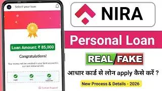 Nira Loan App Review 2026 | nira app se kaise loan le l nira loan app fake or real ?