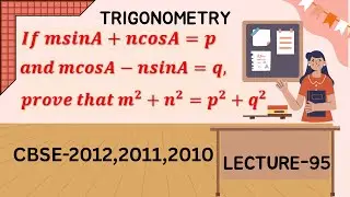 TRIGONOMETRY |LECTURE-95|CBSE CLASS-10|PROBLEMS| CSR ENGINEERING ACADEMY