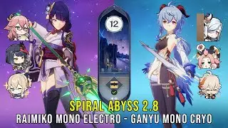 C0 Raiden Miko Mono Electro and C0 Ganyu Mono Cryo - Genshin Impact Abyss 2.8 - Floor 12 9 Stars