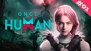 LIVE 🔴 | ONCE HUMAN LIVE - 1 &ndash; Building, Looting & Surviving!