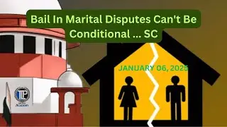 Bail In Marital Disputes Can't Be Conditional.... SC...  LATEST JUDGMENT #tlpacademy