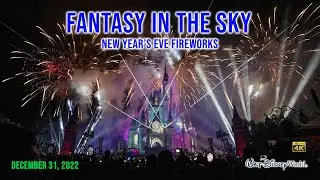 Fantasy in The Sky Fireworks New Year&rsquo;s Eve Full Show 4K Walt Disney World 2022 12 31