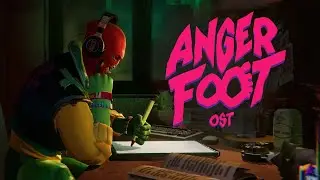 Anger Foot (OST)[Official] - cheese dreams
