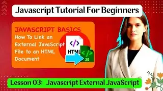 Lesson 03. External JavaScript । #Basic_JavaScript, ।  #Freelancing_help_Zone ।