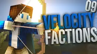 Velocity Factions - Episode 9 - OP CANNON RAID
