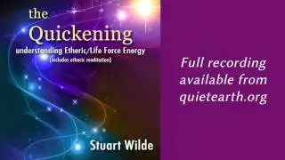 Stuart Wilde - The Quickening