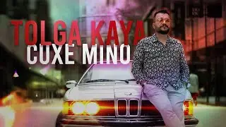 TOLGA KAYA - CUXE MINO (prod. by ERSO STEINER) | Official 4k Video by ALPER KLEIN x KENNYCOLE 182)