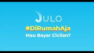 JULO | Cara Pembayaran Cicilan JULO via GoPay