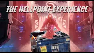 The Hellpoint Experience
