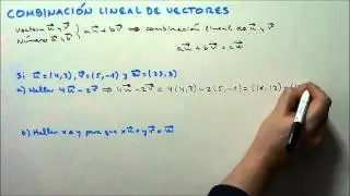 COMBINACI&Oacute;N LINEAL DE VECTORES. HD