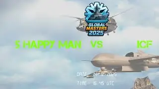 GLOBAL MASTER 2025 | PO - UB | R2 | M5 | 5 HAPPY MAN VS ICF