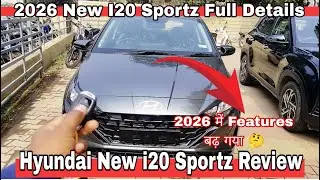 New i20 Sportz 2026 full details | 2026 Hyundai i20 sportz review | i20 on road price details