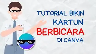 🔴Untuk Pemula! Tutorial Bikin Animasi berbicara di canva