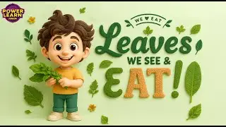 Leaves Around Us 🍃 Part 1 | Shapes, Colors & Edible Leaves Explained