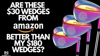 Лучше ли эти веджи от Amazon, чем мои за 180 долларов? Лучшие веджи для гольфа 2025 года