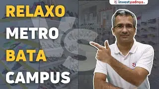 Relaxo vs Metro vs Bata vs Campus | Best footwear companies share analysis (with ENG subtitltes)