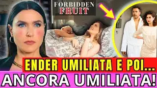 Yildiz e Halit di nuovo insieme, Ender scopre un segreto terrificante a casa di Kaya FORBIDDEN FRUIT