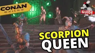 CONAN EXILES NEW BOSS GUIDE - SCORPION QUEEN - Watch Blade Sword