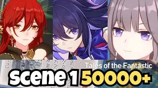 Tales of the Fantastic Scene 1 Auto 50000 Score | Honkai Star Rail