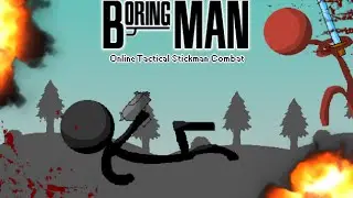 Boring Man Gameplay