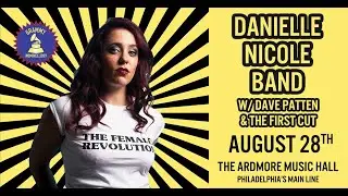 Danielle Nicole Band Full Show - Live at Ardmore Music Hall on 8/28/19
