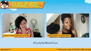 Curly Girl Conversation With Devyn Tyler