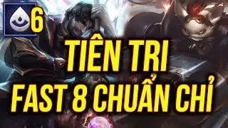 6 Ti&ecirc;n Tri Fast 8 &bull; Biến Thể Rumble Ấn Ti&ecirc;n Tri Carry &bull; Tier-S Meta │ NaRu TFT