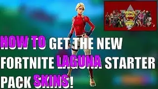 The NEW Fortnite LAGUNA Starter Pack Skins! How To Get New Laguna Starter Pack Rewards