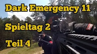 Dark Emergency 2023 Gameplay Spieltag 2 | Teil 4 #darkemergency #kgg #usec