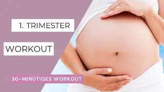 30 MIN Fitness in der Schwangerschaft // 1. Trimester 🤰//MAMAinFORM