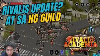Rivalis Academia status? & HG Guild | Rivalis Academia | Ran Mobile