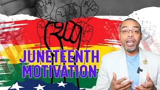 Juneteenth Motivation | Mission Over Mood with Marcus Scott