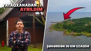 XARİCDƏKİ YENİ EVİMDƏ İLK GÜNÜM