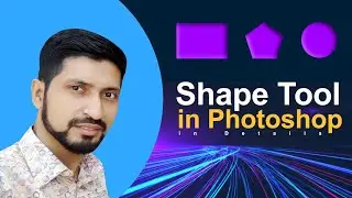 How to Create Shapes in Photoshop |  Class 25 | Start With Shariful
