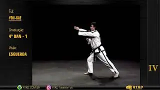 YON-GAE ⚫ Tul - 4&ordm; Dan - 01 | ESQUERDA | Taekwon-do ITF