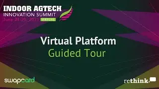 Indoor AgTech Innovation Summit 2021 - Swapcard Tutorial